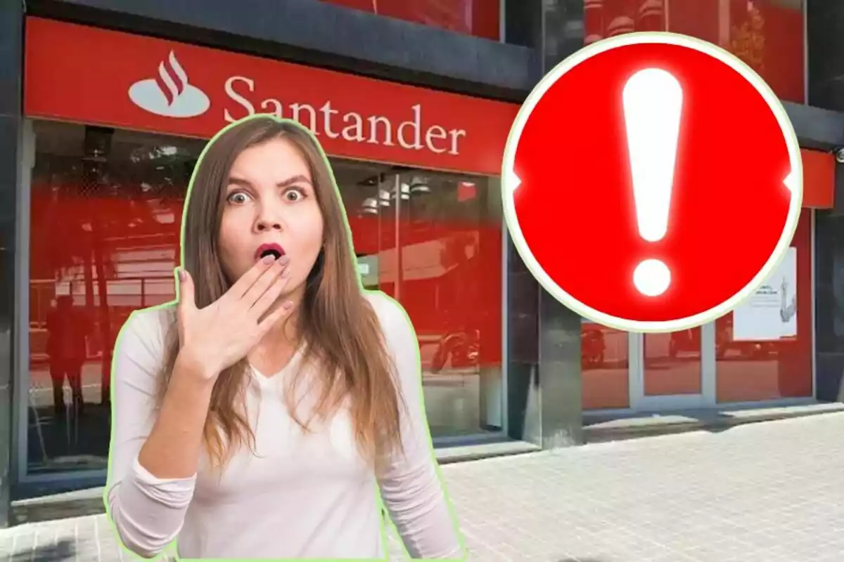 Una mujer con expresión de sorpresa frente a una sucursal del banco Santander y un signo de exclamación rojo.